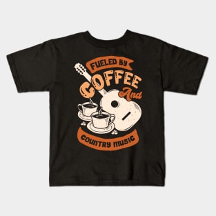 Fueled By Coffee And Country Music Kids T-Shirt